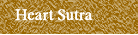 Heart Sutra